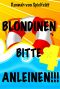 [Blondinen Bitte Anleinen! 01] • Blondinen Bitte Anleinen!